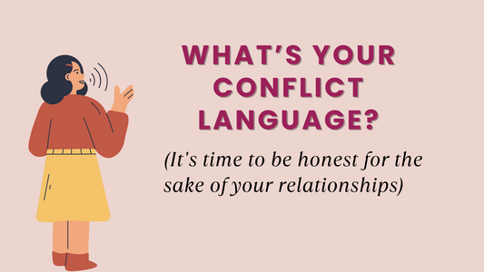 What’s Your Conflict Language?