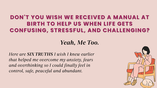 DON’T YOU WISH WE RECEIVED A MANUAL AT BIRTH TO HELP US WHEN LIFE GETS CONFUSING, STRESSFUL, AND CHALLENGING?  YEAH, ME TOO.